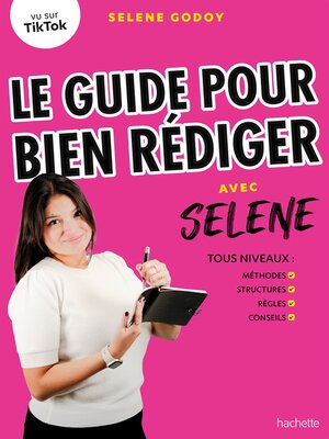 cover image of Le guide pour bien rédiger avec Selene